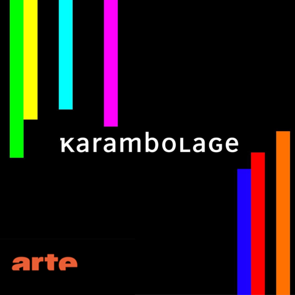 Karambolage Arte